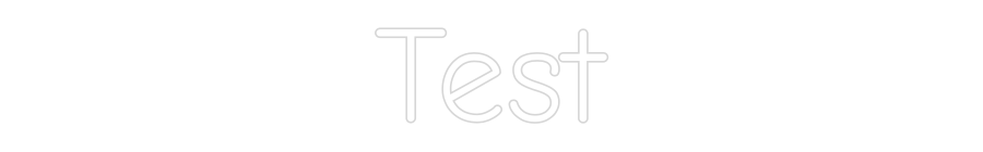 Custom Neon: Test