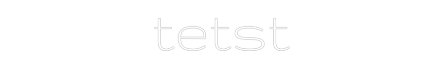 Custom Neon: tetst