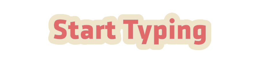 Custom Sign: Start Typing