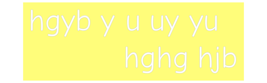 Custom Neon: hgyb y u uy y...
