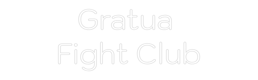 Custom Neon: Gratua
Figh...