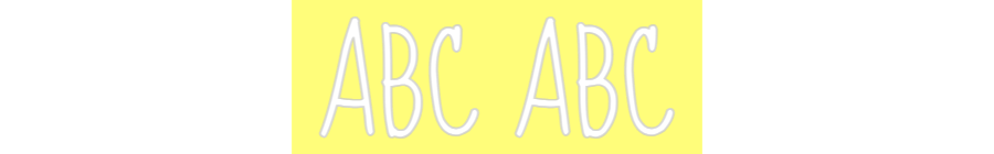 Custom Neon: ABC ABC