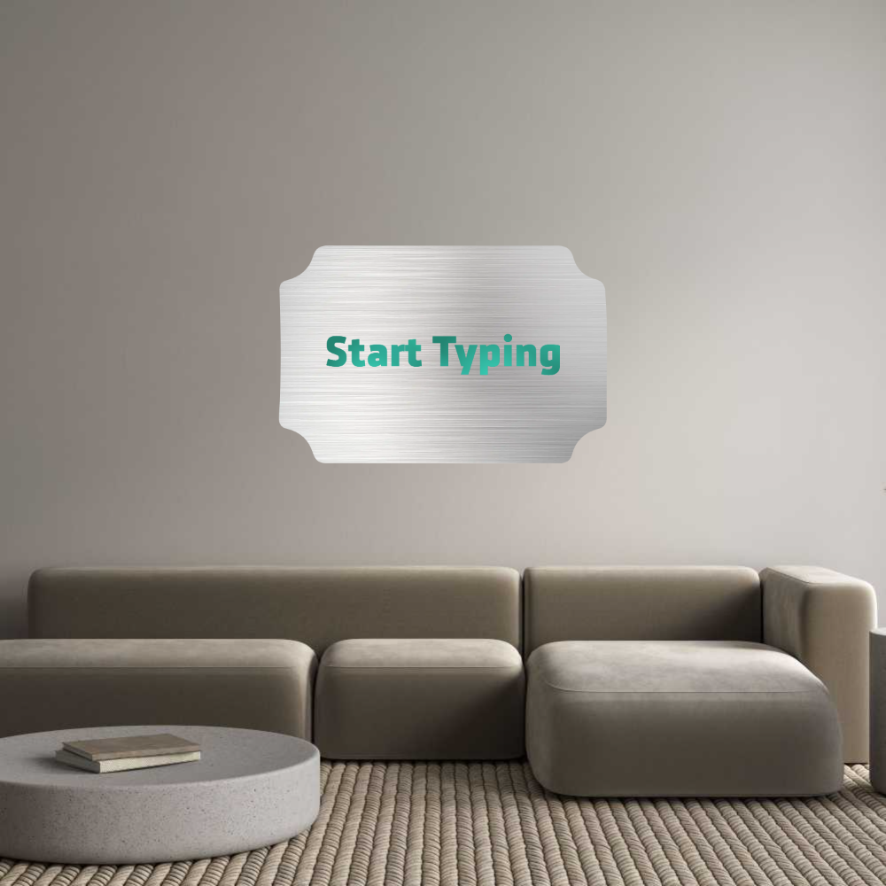 Custom Sign: Start Typing