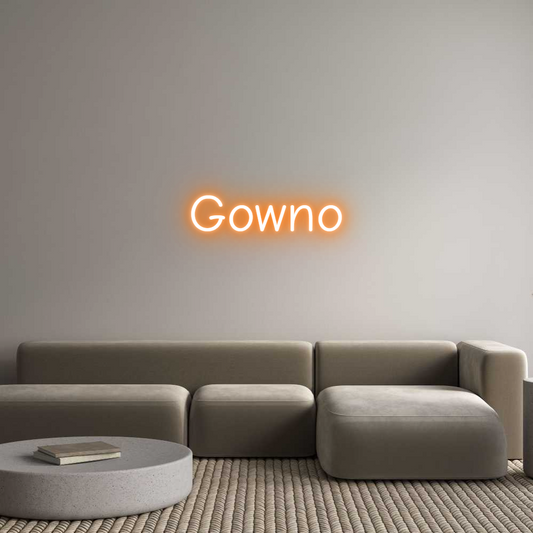 Custom Neon: Gowno