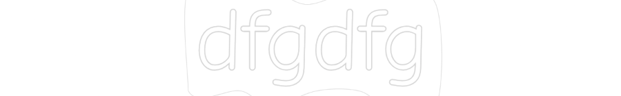Custom Neon: dfgdfg