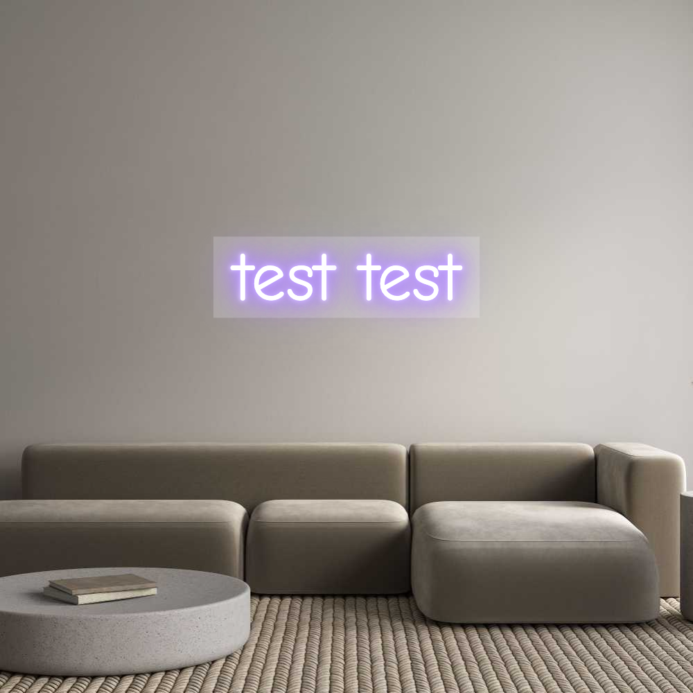 Custom Neon: test test