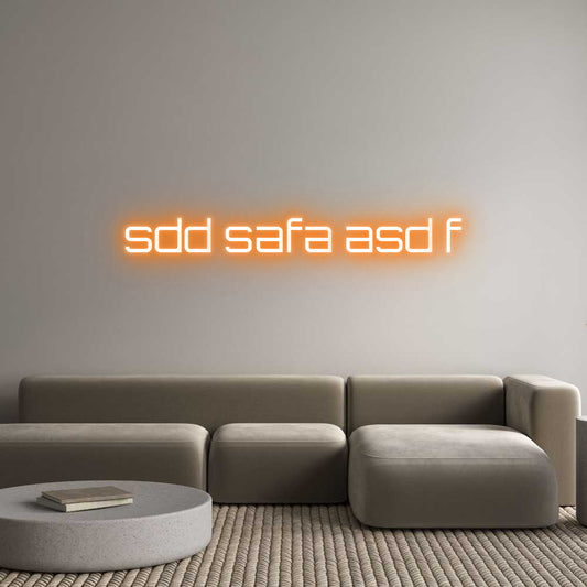 Custom Neon: sdd safa asd f