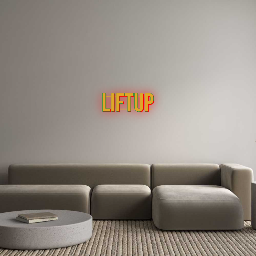 Custom Sign: LiftUp