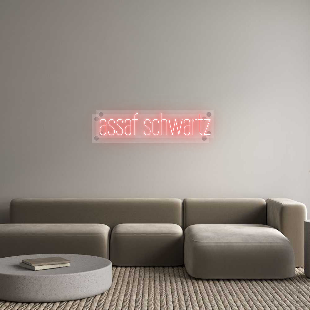 Custom Neon: assaf schwartz
