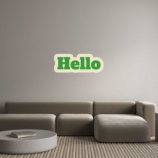 Custom Sign: Hello