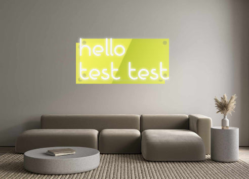 Custom Neon: hello
test t...