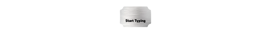 Custom Sign: Start Typing