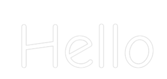 Custom Neon: Hello