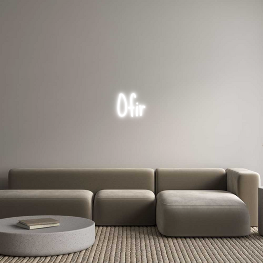 Custom Neon: Ofir