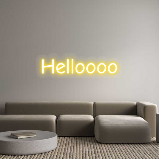 Custom Neon: Helloooo