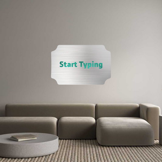 Custom Sign: Start Typing