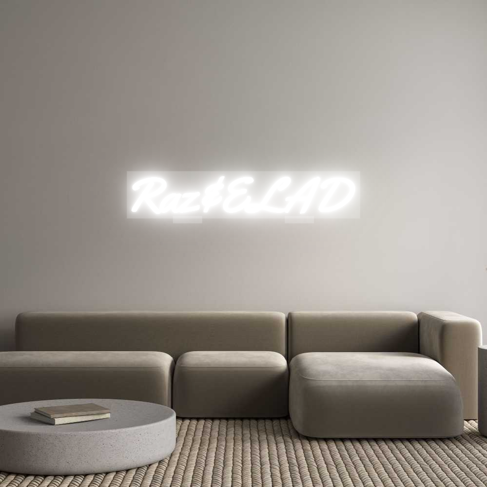 Custom Neon: Raz&ELAD