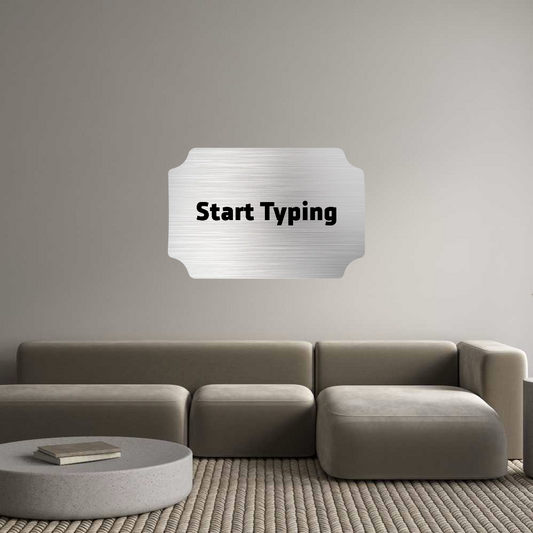 Custom Sign: Start Typing